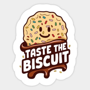 Taste the Biscuit Meme Sticker